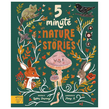 The cover of "5 Minute Nature Stories" by Magic Cat Publishing, authored by Gabby Dawnay and illustrated by Mona K., has a whimsical green background with woodland animals like a fox, rabbit, mouse, frog, and bird among flowers and a mushroom. Ideal for enchanting bedtime tales.