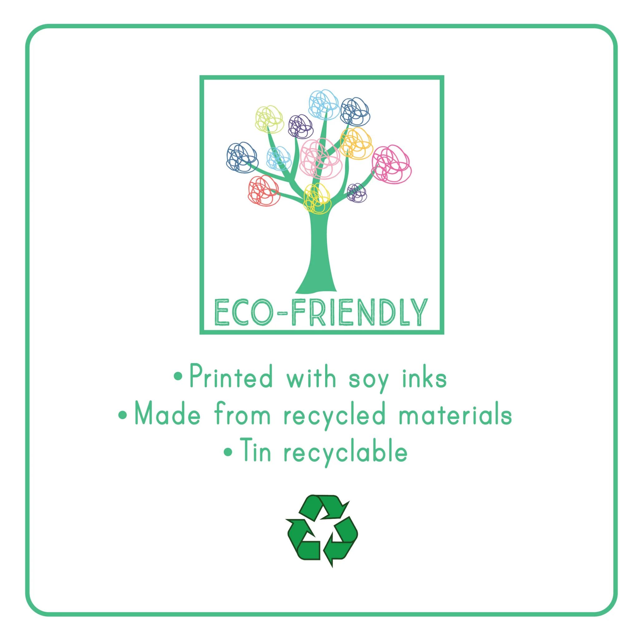 The artwork showcases a tree with vibrant, abstract branches. Below the illustration, the phrase "Eco-Friendly" is highlighted along with key features: "Printed with soy inks," "Made from recycled materials," and "Tin recyclable." A recycle symbol is displayed at the bottom. An ideal addition to any Fantasy Magnetic Fun & Games collection by Floss & Rock.