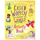 The cover of the "Great Woman Who Changed the World Activity Book" from Bloomsbury Activity Books highlights inspiring women with vivid artwork, including a depiction of a girl flying an airplane. With more than 200 stickers, this vibrant yellow activity book encourages children to explore history in creative ways.