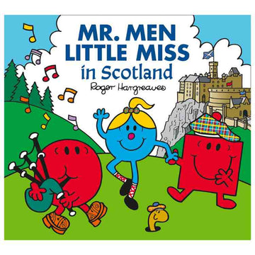 The colorful cover of Farshore's "Mr. Men Little Miss in Scotland" portrays characters with Edinburgh Castle, one with bagpipes and another in a tartan hat, surrounded by music notes and trees, beautifully capturing the Highland Games spirit.