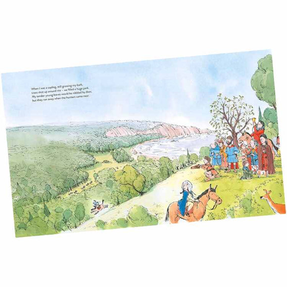 The illustration from the picture book "What Did the Tree See?" by Welbeck Editions features a scenic landscape with green hills and a river. From their vantage point, several children and an adult survey the scene, while a horse stands beside an oak tree. In the foreground, a dog is running, and in the lower right corner, a deer appears. The text is creatively positioned as if it's floating in the sky.